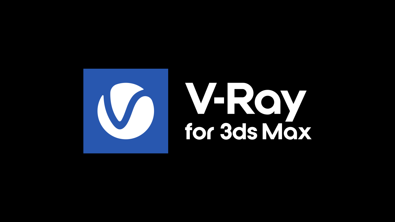 【VRay6.20.06渲染器】VRay6.20.06 for 3dsmax 2018-2025安装包中文版下载+破解补丁